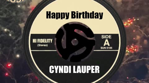 HAPPY BIRTHDAY to CYNDI LAUPER