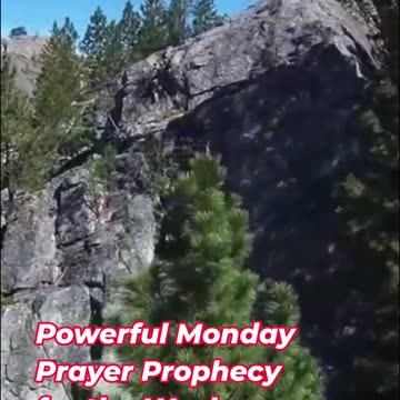 Powerful Monday Prayer Prophecy for the Week