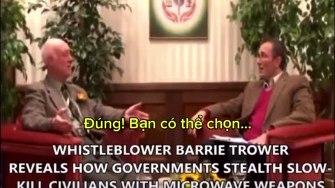 Barrie Trower tiết lộ cách các chính phủ giết hại dân thường bằng vũ khí vi sóng. (phụ đề)