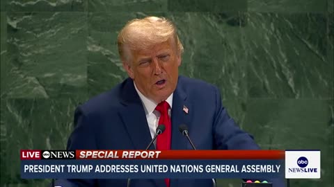 President Trump addresses United Nation's General Assembly ABC NEWS SPECIAL NEWS