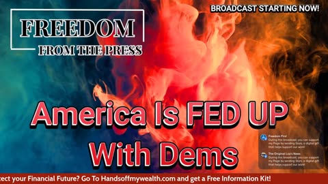 America Is FED UP With Dems
