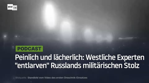 Peinlich und lächerlich: Westliche Experten "entlarven" Russlands militärischen Stolz