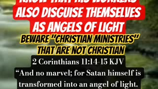 2 Corinthians 11:14 “And no marvel; for Satan himself is transformed into an angel of light.” #dream