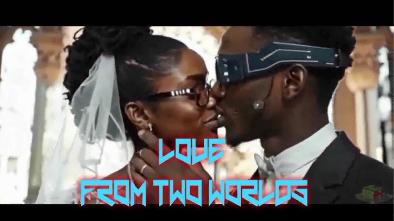 Love from two worlds_Trailer
