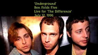 July 12, 1996 - Ben Folds Five 'Underground' (Live for 'The Difference')