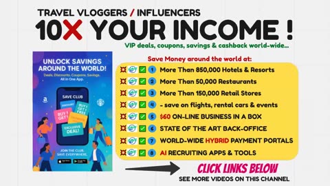 SAVE CLUB - TRAVEL VLOGGERS & INFLUENCERS: 10X YOUR INCOME ! (CRYPTO ALSO) TOP TEAM ROB BUSER