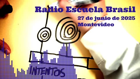 Radio Escuela Brasil (EN VIVO - 27 jun 2025)
