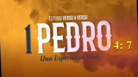 Estudio _ 1 Pedro 4:7
