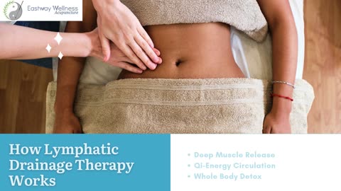 Lymphatic Drainage Therapy in Boston - www.eastwaywellness.com