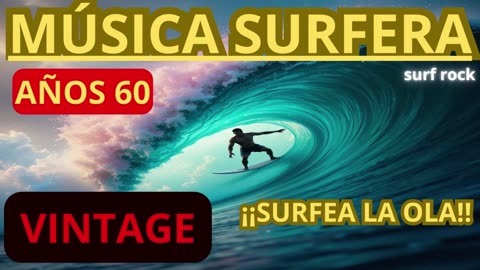 SURF ROCK 60´S ( en español)