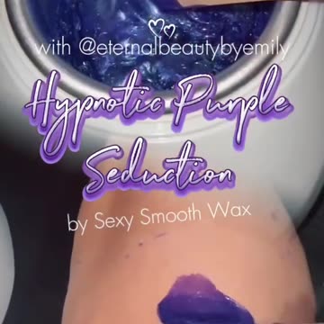 @eternalbeautybyemily Shows Off Flawless Leg Waxing with Hypnotic Purple Seduction | Sexy Smooth Wax