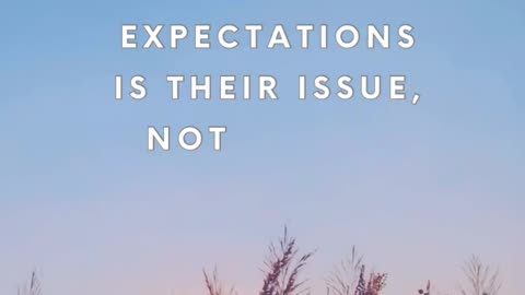 What if their failure to meet expectations says more about them—and nothing about your worth?