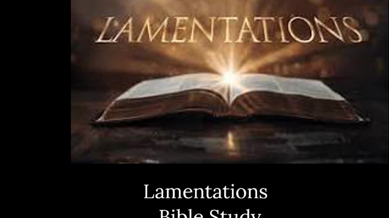 Lamentations Bible Study