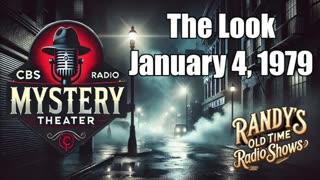 79-01-04 CBS Radio Mystery Theater The Look