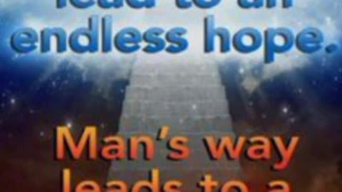 G-d's ways lead to an endless HOPE..