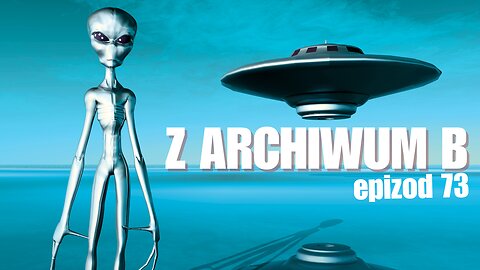 Z archiwum B - odcinek 73