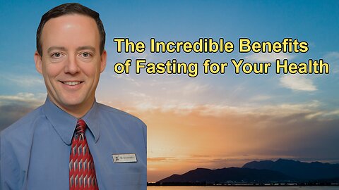 The Incredible Benefits of Fasting for Your Health - Alan Goldhamer, D.C.