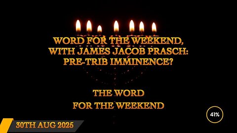 Word for the Weekend - Pre-trib Imminence