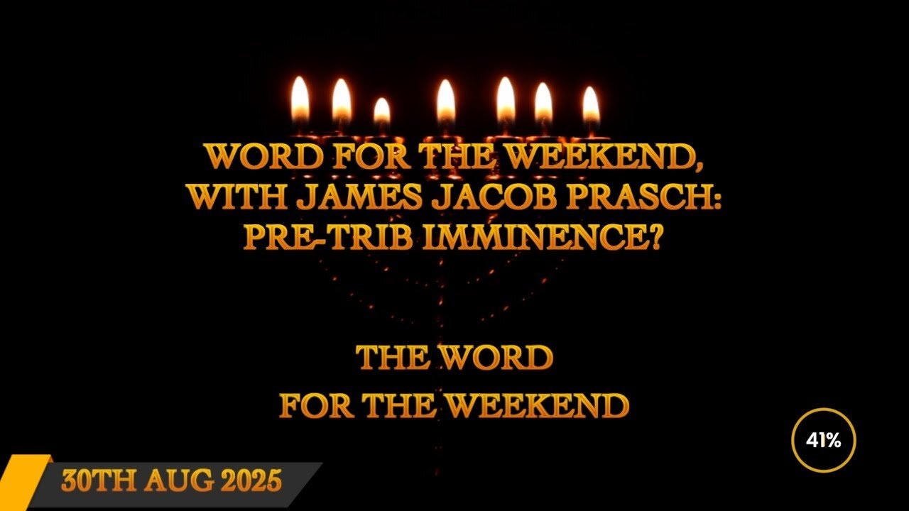 Word for the Weekend - Pre-trib Imminence