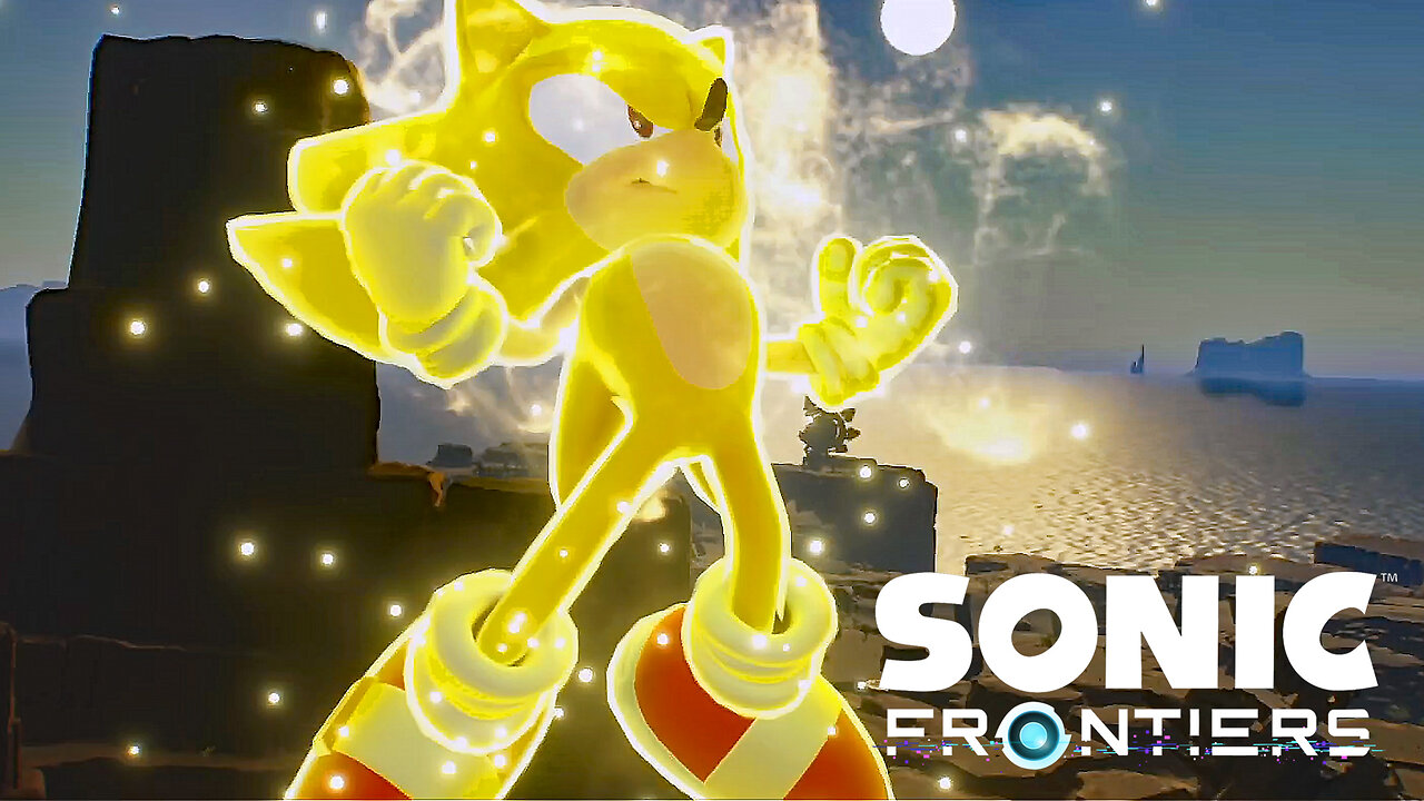 Going Super Sayin Again! Sonic Frontiers | Part 9