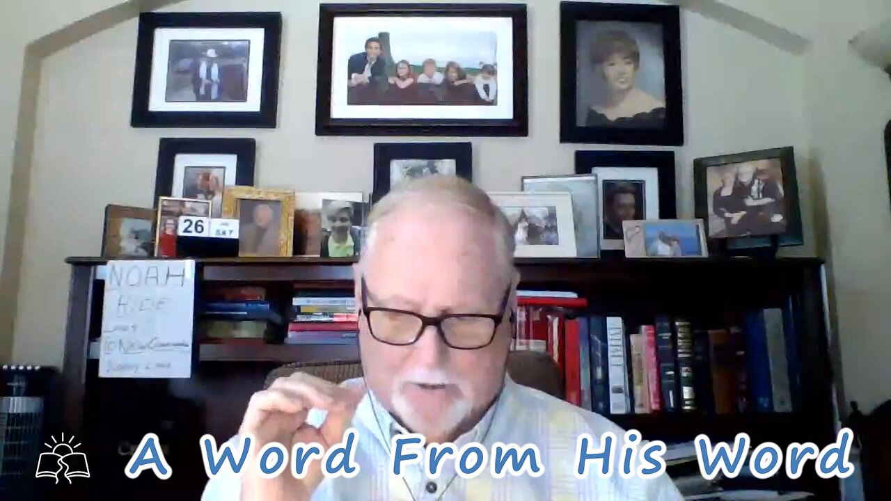 A Word From His Word 7/26/2025
