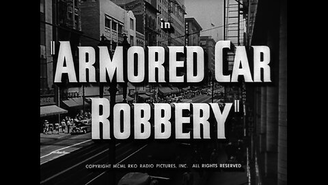 Armored Car Robbery (1950)