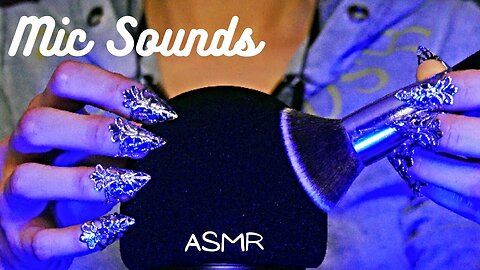ASMR Mic Sounds (no talking, scratching, brushing, fluffy mic)