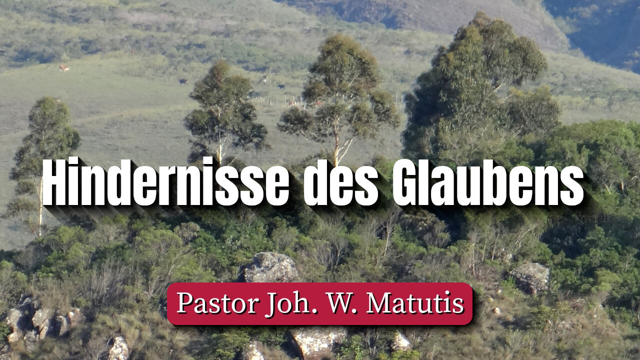 Hindernisse des Glaubens