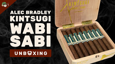Alec Bradley Kintsugi Wabi Sabi Unboxing | AJ Fernandez Cigar Crafted in Nicaragua