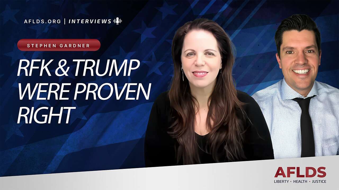 RFK & Trump Were Proven Right - Stephen Gardner with Dr. Simone Gold