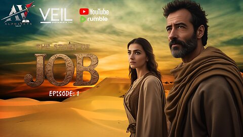 STORY OF JOB: EPISODE 1