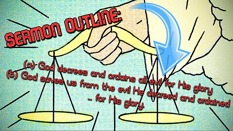 A Recent Sermon Maligning God's Character/Holiness