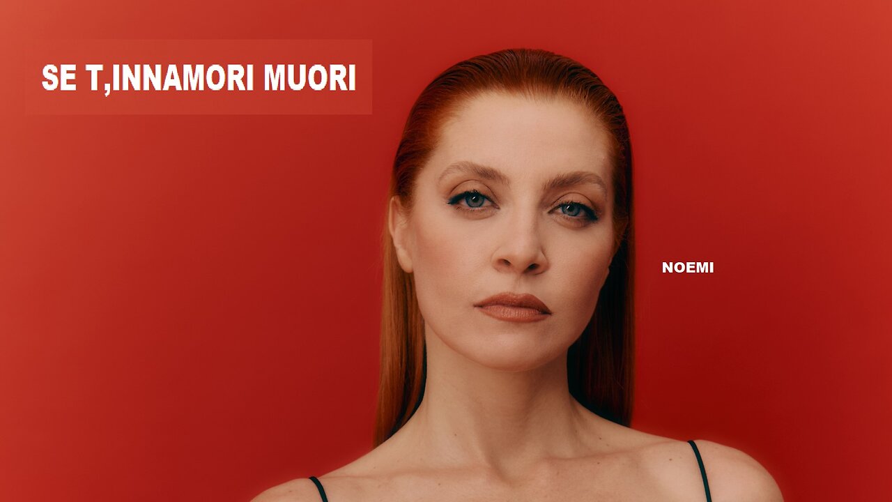 NOEMI---SE T,INNAMORI MUORI