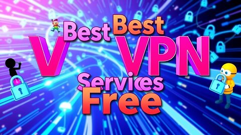 ✅ Best Free VPN Services 2025 | Fast, Secure & Unlimited VPNs