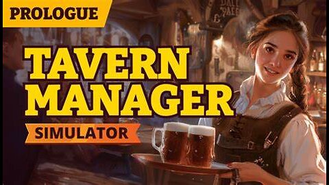 🍻 Tavern Manager Simulator Prologue Let’s Play - Building the Ultimate Fantasy Tavern! 💰