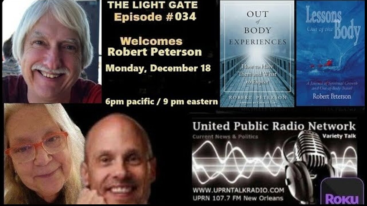 THE LIGHT GATE EPISODE #034: ROBERT PETERSON