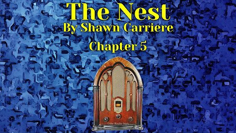 The Nest, Chapter 5