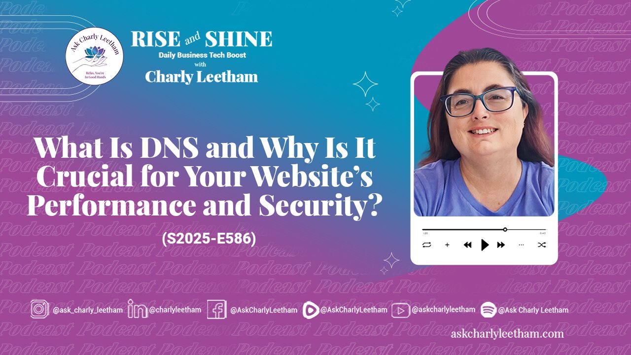 What Is DNS and Why Is It Crucial for Your Website’s Performance and Security? (2025/586)