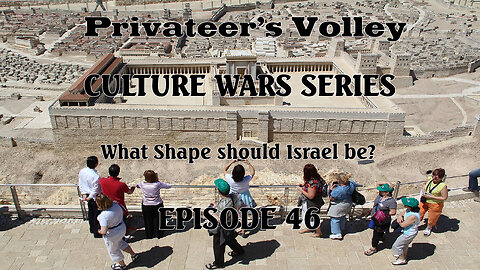 Privateers Volley the Hidalgo Show Culture War Episode 46