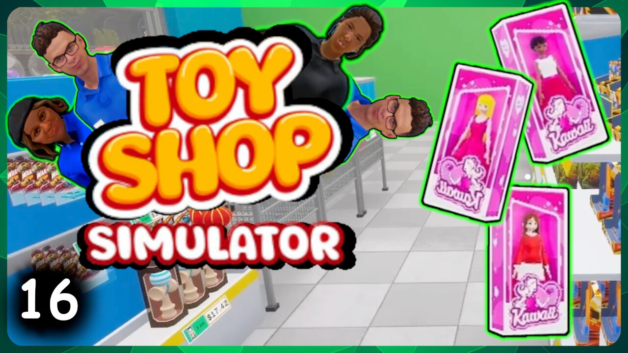 Barb...Uhm...Kawaii Toys now in Stock! | Toy Shop Simulator | Part 16