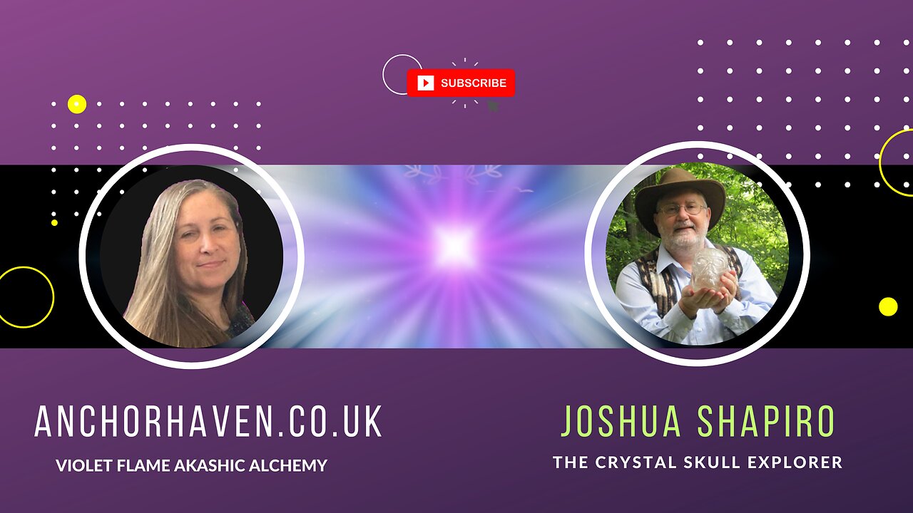 Anchorhaven meets Crystal Skull Explorer Joshua Shapiro