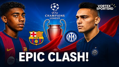 Barcelona vs Inter Milan | EPIC Champions League Clash 🔥 | Yamal vs Lautaro | Semi Final Highlights
