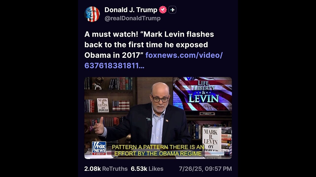 Mark Levin flashes back to the first time he exposed Obama in 2017