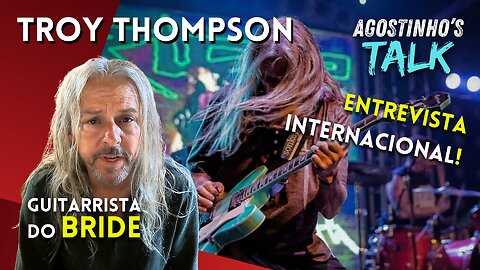 Entrevista com Troy Thompson (Bride) | Agostinho's Talk