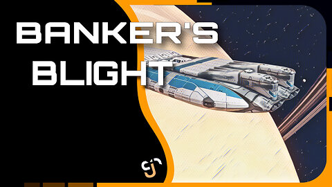Starfield - Banker's Blight