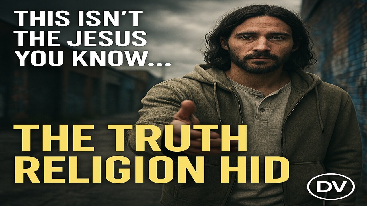 The Truth About Jesus That Religion Tried to Hide (Watch This)