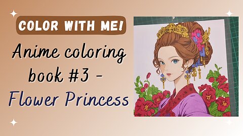 Anime Coloring Book with Ohuhu Alcohol Markers - Flower Princess