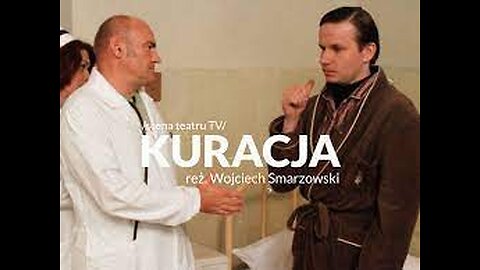 TeatrTV - Kuracja (2001)