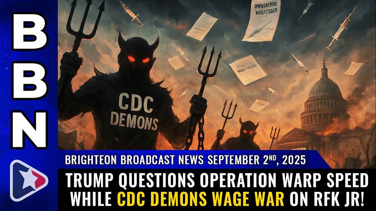 Trump questions Operation Warp Speed while CDC demons wage WAR on RFK Jr!