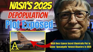 The Awake Nation 07.18.2025 NASA's 2025 Depopulation Plot Exposed